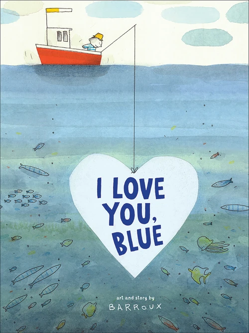 Cover of I Love You, Blue