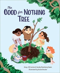 Cover of The Good for Nothing Tree