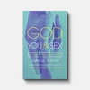 Cover of God, You, & Sex