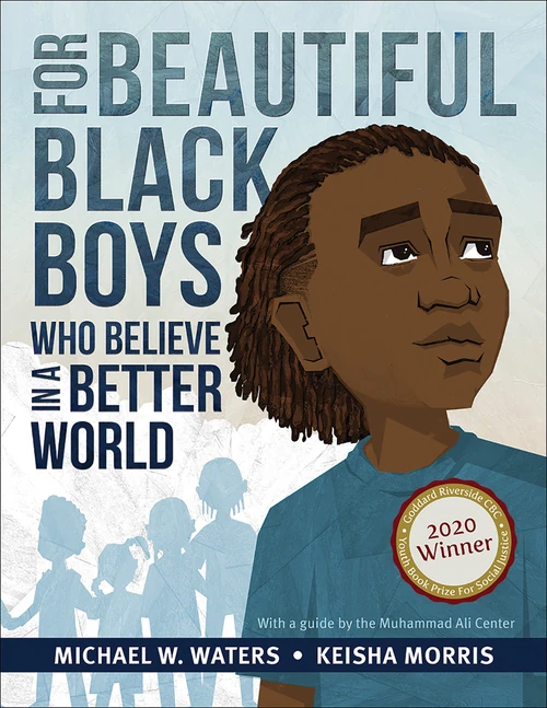 Cover of For Beautiful Black Boys Who Believe in a Better World