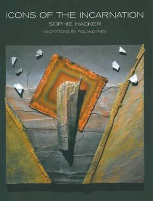 Cover of Icons of the Incarnation: Meditations by Roland Riem