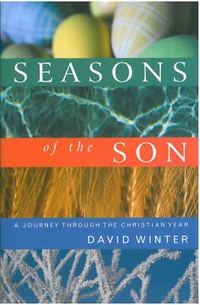 Cover of Seasons of the Son: A Journey Through the Christian Year