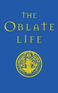 Cover of The Oblate Life: A Handbook for Spiritual Formation