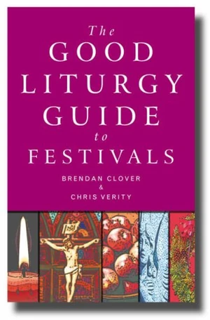 Cover of Good Liturgy Guide to Festivals