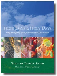 Cover of High Days and Holy Days: 30 Contemporary Hymns for Festivals of the Christian Year