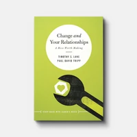 Cover of Change and Your Relationships