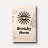 Cover of Sketchy Views