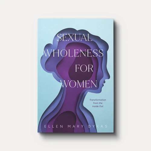 Cover of Sexual Wholeness for Women