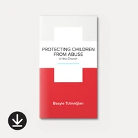Cover of Protecting Children from Abuse in the Church