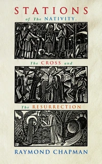Cover of Stations of the Nativity, Cross and Resurrection