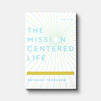 Cover of The Mission-Centered Life
