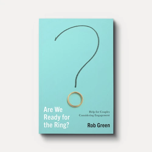 Cover of Are We Ready for the Ring? Help for Couples Considering Engagement