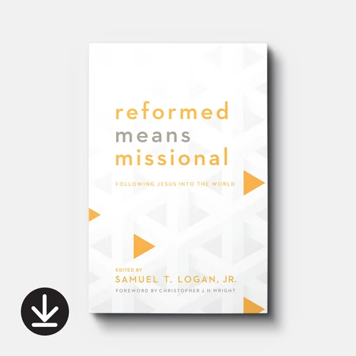 Cover of Reformed Means Missional