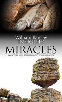 Cover of Miracles: What the Bible Tells Us About Jesus’ Miracles