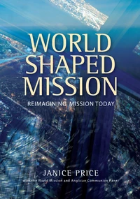 Cover of World-Shaped Mission: Reimagining Mission Today