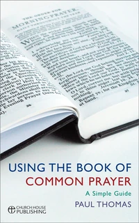 Cover of A User’s Guide to the Book of Common Prayer: A Simple Guide