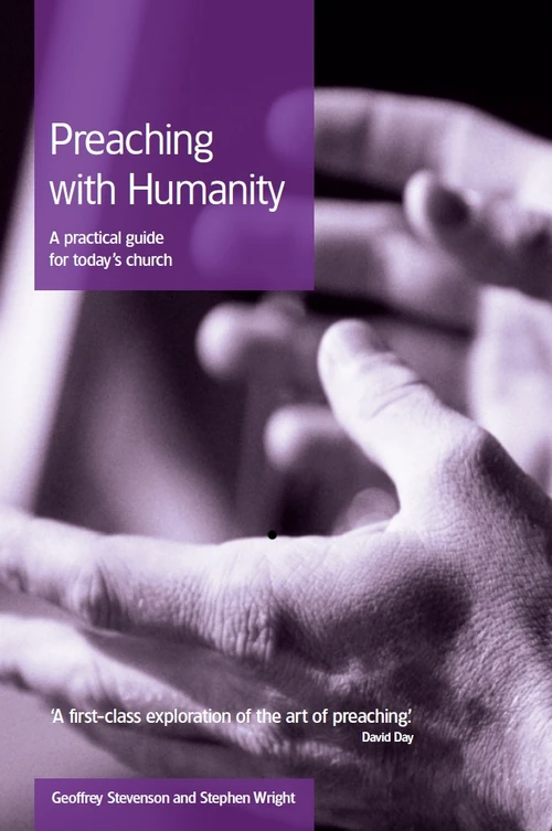 Cover of Preaching with Humanity: A Practical Guide for Today’s Church