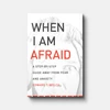 Cover of When I Am Afraid