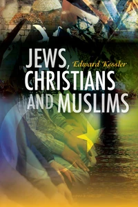 Cover of Jews, Christians and Muslims