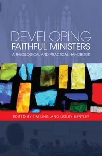 Cover of Developing Faithful Ministers