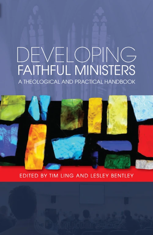 Cover of Developing Faithful Ministers