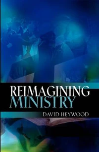 Cover of Reimagining Ministry