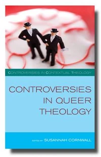 Cover of Controversies in Queer Theology