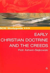 Cover of SCM Studyguide to Early Christian Doctrine and the Creeds