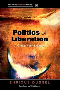 Cover of Politics of Liberation: A Critical Global History