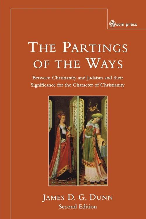 Cover of Parting of the Ways: Between Christianity and Judaism and Their Significance for the Character of Christianity