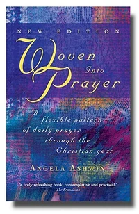 Cover of Woven into Prayer: A Flexible Pattern of Daily Prayer Through the Christian Year