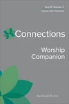 Cover of Connections Worship Companion, Year B, Volume 2