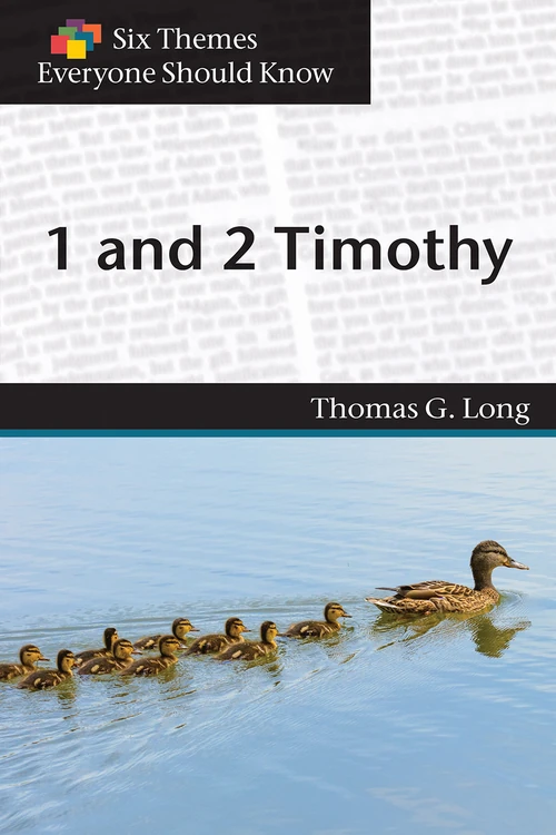 Cover of Six Themes in 1 and 2 Timothy