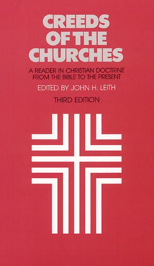 Cover of Creeds of the Churches, Third Edition