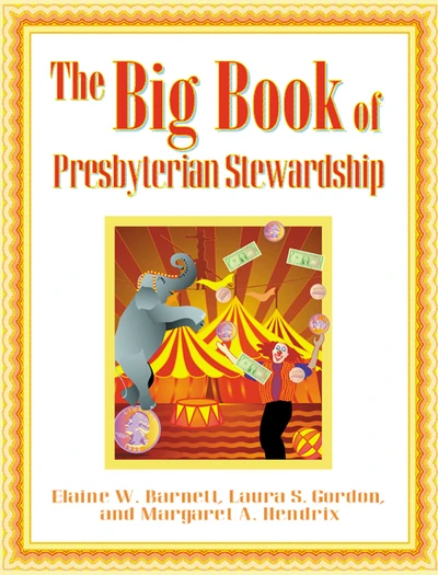 Cover of The Big Book of Presbyterian Stewardship