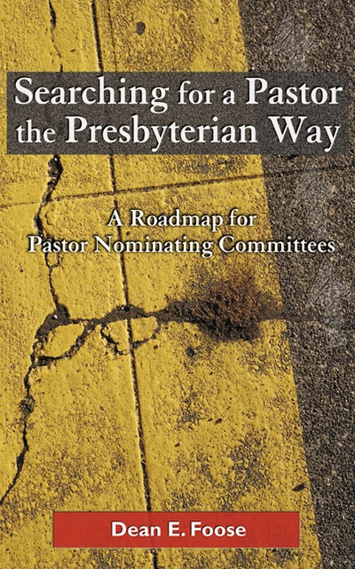 Cover of Searching for a Pastor the Presbyterian Way