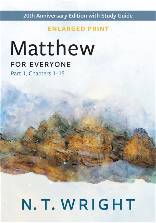 Cover of Matthew for Everyone, Part 1 – Enlarged Print Edition