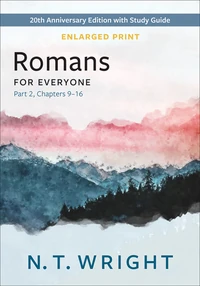 Cover of Romans for Everyone, Part 2 – Enlarged Print Edition