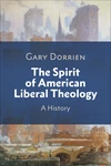Cover of The Spirit of American Liberal Theology