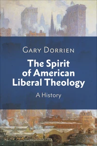 Cover of The Spirit of American Liberal Theology