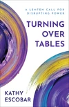 Cover of Turning Over Tables