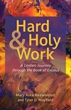 Cover of Hard and Holy Work