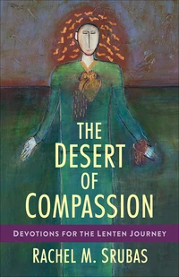 Cover of The Desert of Compassion
