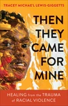 Cover of Then They Came for Mine