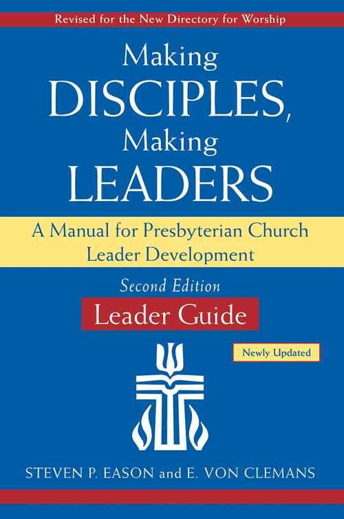 Cover of Making Disciples, Making Leaders–Leader Guide, Updated Second Edition