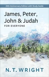 Cover of James, Peter, John, and Judah for Everyone