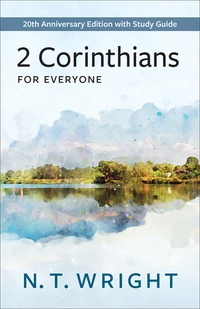 Cover of 2 Corinthians for Everyone