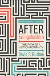 Cover of After Evangelicalism
