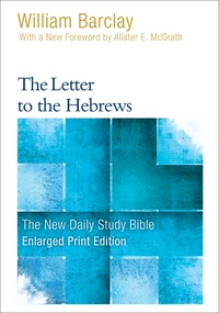 Cover of The Letter to the Hebrews – Enlarged Print Edition