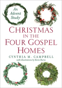 Cover of Christmas in the Four Gospel Homes
